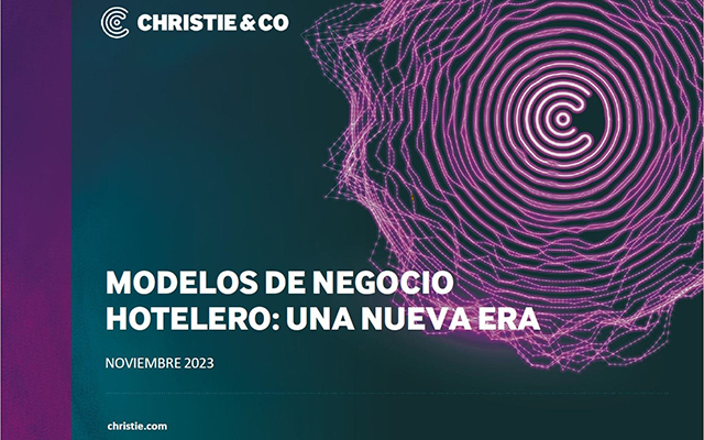 Informe modelos de negocio hotelero_Christie & Co Informe modelos de negocio hotelero_Christie & Co