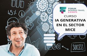 Curso de IA Generativa de Forum Business Travel & Events para profesionales del MICE Forum Business Travel & Events